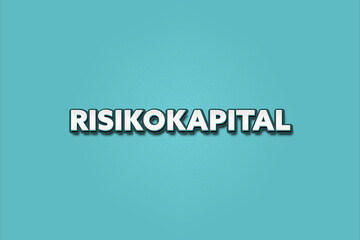 Risikokapital (Venture capital) - A turquoise banner illustration with white text.