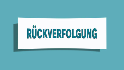Rueckverfolgung (Traceability) - A card isolated on light green background.
