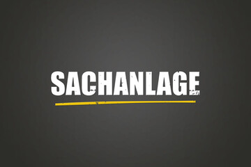 Sachanlage (Tangible asset) - A blackboard with white text.