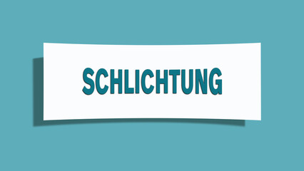 Schlichtung (arbitration) - A card isolated on light green background.