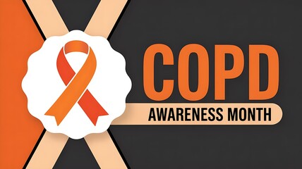 Orange ribbon symbol for copd awareness month with bold text promoting education and support for chronic obstructive pulmonary disease