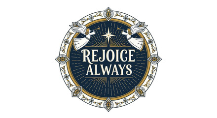 Illustration of angels and decorative elements with rejoice always text