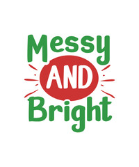 Messy and Bright svg