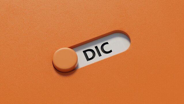 The word dic is written on slide switch spelling. Medical concept.close up of slide switch spelling,Business Concept.3D rendering.