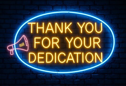 Bright neon sign expressing gratitude for commitment and hard work in modern style