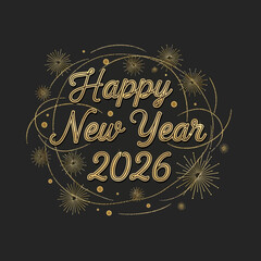 “Happy New Year 2026” in shiny gold font with elegant firework bursts and glitter lines, simple traceable design for adult theme.