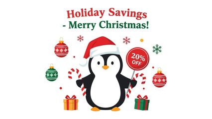 Holiday Savings - Merry Christmas with Penguin: Festive illustration of a penguin adorned in a santa hat and candy cane, promoting holiday savings with vibrant Christmas ornaments. 