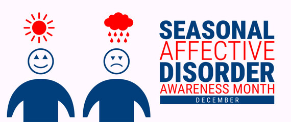 Seasonal Affective Disorder Awareness Month background, banner, card or poster design template is observed every year during December, to raise awareness about the mission. Vector illustration.