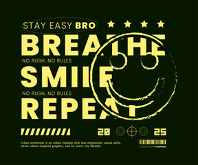 Urban Style Design Aesthetics, Casual Streetwear, Minimalist Typography Slogans. For screen printing on t-shirts and jackets.