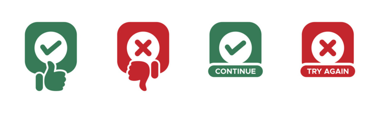 Continue and try again vector buttons set. Thumb up and thumb down icon. Yes and no sign
