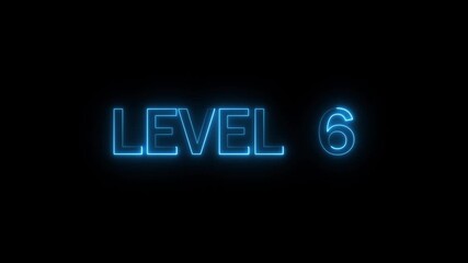 Level 6 neon text icon animation background. Level up concept 4k video. - Powered by Adobe