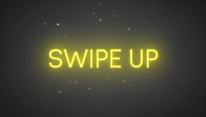 Neon yellow swipe up text banner with light spots on grey backdrop, ideal for social media engagement