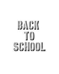 A minimalist image using a stencil effect to convey the message: Back to School.