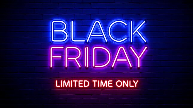 Black friday sale limited time only neon sign advertising discount shopping promotion event special offer deals