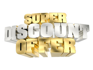 Shiny 3D gold and silver text saying  Super Discount Offer  isolated on a striking white background