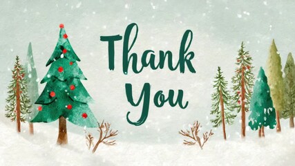 thank you text on snowy watercolor background with decorated christmas tree illustrated animation - Powered by Adobe