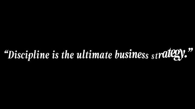 Quote on discipline being the ultimate business strategy in white text on a black background