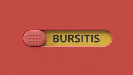 The word BURSITIS is written on slide switch spelling. Medical concept.close up of slide switch spelling,Business Concept.3D rendering.