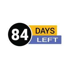 84 days left countdown timer reminding for project deadline, promotion, or event, creating anticipation and urgency for marketing campaigns