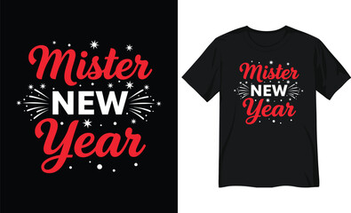 Mister New Year Celebration Typography Graphic