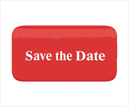 Red Button with Save the Date Invitation for Special Event