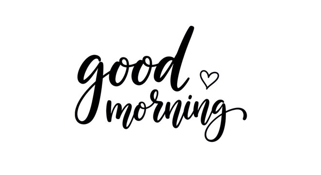 A Warm Greeting: An elegant and stylish handwritten good morning script evokes feelings of positivity and a fresh start to the day.