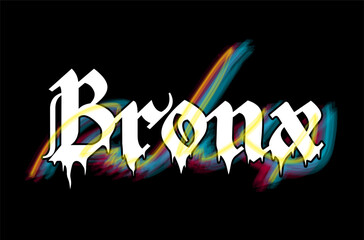 Bronx slogan for t shirt, sweatshirt printing design. typography urban street graffiti lettering graphic design. vector illustration