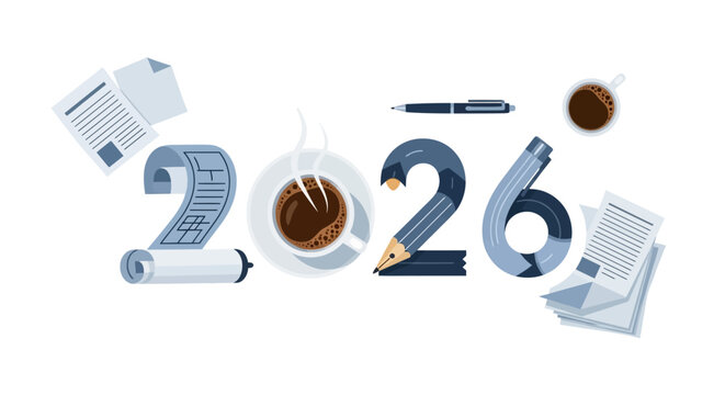 The year 2026 represented with office supplies, cup coffee, and documents