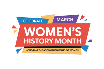 Celebrate women s history month march honoring accomplishments