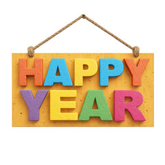 Happy Year colorful sign on wooden board isolated on a transparent background