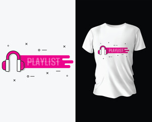 Pink headphones with " PLAYLIST" text on t-shirt