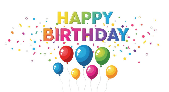 Colorful Happy Birthday greeting with balloons and confetti for a festive celebration