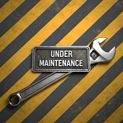 Wrench with "Under Maintenance" sign for construction updates, website downtime, or engineering projects needing attention and industrial solutions