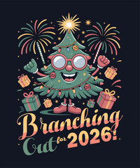 Cute Christmas Tree Mascot – Branching Out for 2026 New Year T-Shirt Design