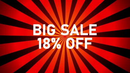 Big Sale 18 Percent Off Text on Red and Black Sunburst Background Keywords: sale, discount, promotion, offer, big sale, 18 percent off, eighteen percent off, percentage, off, savings, bargain