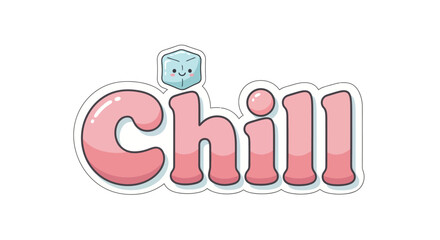 Cute Pastel Chill Illustration with Ice Cube Character and Bubble Lettering Artwork