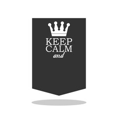 Keep calm template with shadow