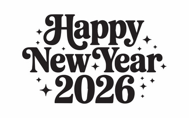 Exciting Happy New Year 2026 greeting for festive holiday designs, perfect for banners and invitations that ring in the new year with joy