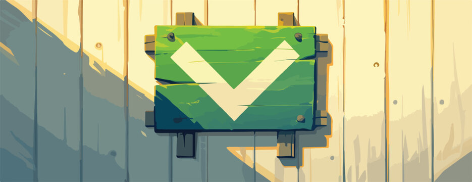 Un letrero de madera verde con una marca de verificaci&oacute;n blanca pintada cuelga de una pared de tablones.