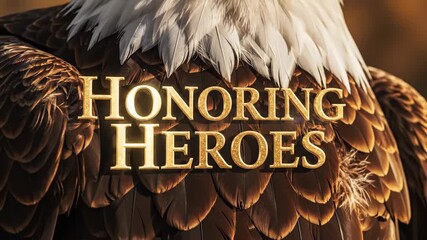 Honoring heroes with patriotic eagle and golden text on military theme. Memorial day and veterans day typography on bird feathers. - Powered by Adobe