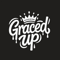 Graced Up Vector Art illustrator