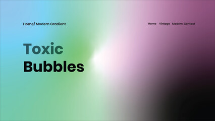 Toxic Bubbles Modern Gradient Background Design