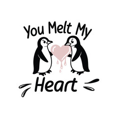You Melt My Heart – Cute Penguin Love Quote (Black & Pink)