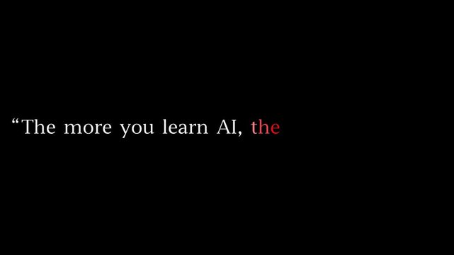 Quote about ai learning and fear on a black background with the word fear in red letters