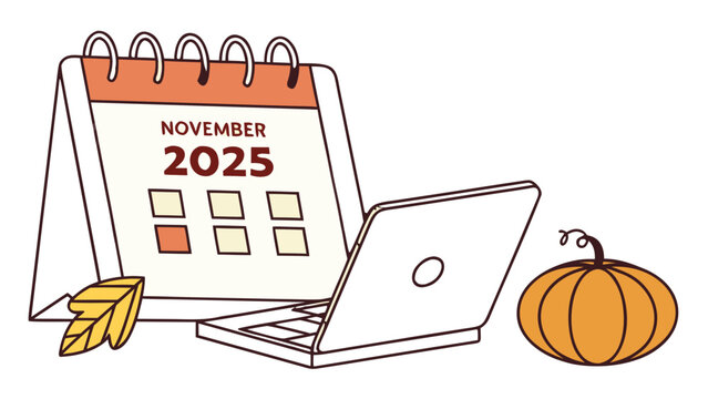 November 2025 Calendar Laptop Thanksgiving Concept,  An illustration of a November 2025 desk calendar and a laptop, accompanied by a pumpkin and autumn leaf, representing holiday planning