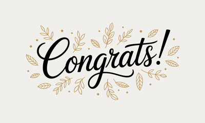 This image features stylish typography saying 'Congrats!' surrounded by delicate leaves and floral elements, perfect for celebrating achievements and special occasions.