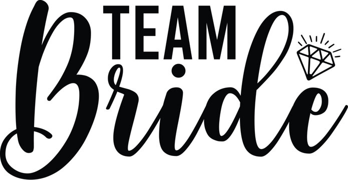 Team Bride