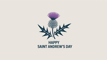 Happy Saint Andrew’s Day Scotland Thistle Flower Celebration Design