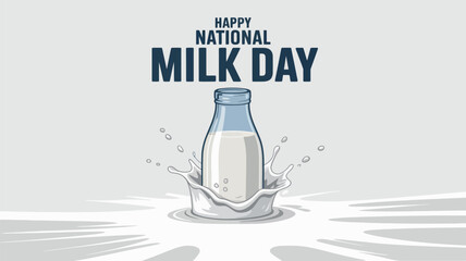 Happy National Milk Day with Milk Bottle and Splash Illustration