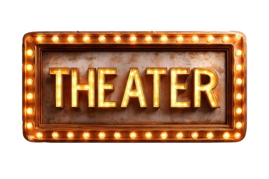 Vintage theater sign with illuminated lights on rustic background - Powered by Adobe